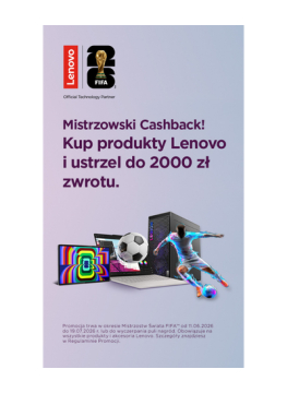 Mistrzowski Cashback! Kup produkty Lenovo i ustrzel do 2000 zł zwrotu.
